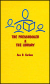 The Preschooler and the Library