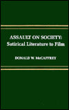 Assault on Society: Satirical Literature to Film