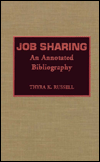 Job Sharing: An Anotated Bibliography