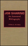 Job Sharing: An Anotated Bibliography