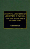 Developing a Profession of Librarianship in Australia: Travel Diaries and Other Papers of John Wallace