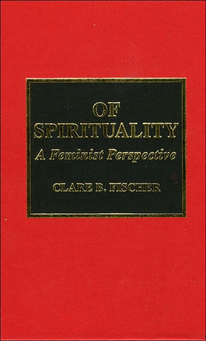 Of Spirituality: A Feminist Perspective