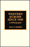 Western Europe since 1945: A Bibliography