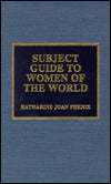 Subject Guide to Women of the World