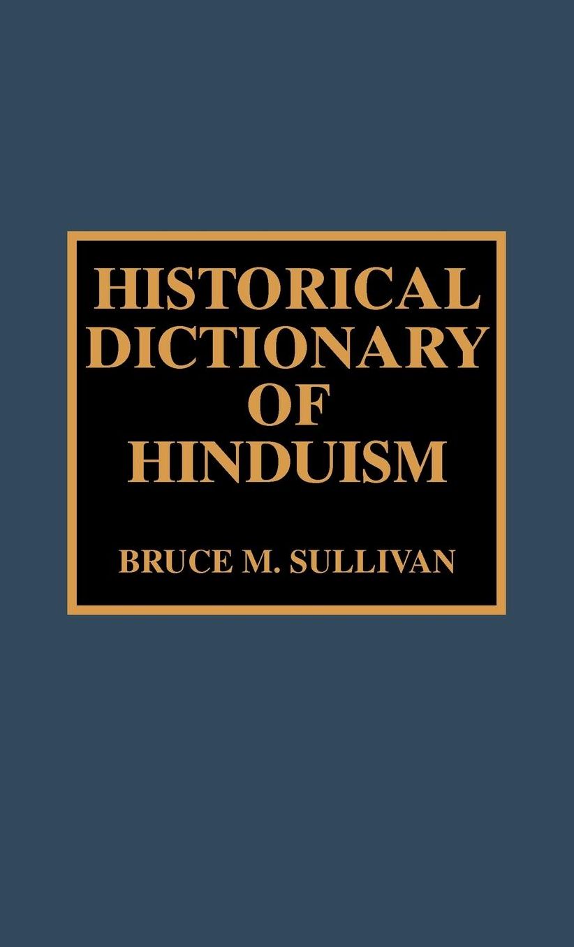 Historical Dictionary Of Hinduism