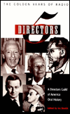 Five Directors: The Golden Years of Radio