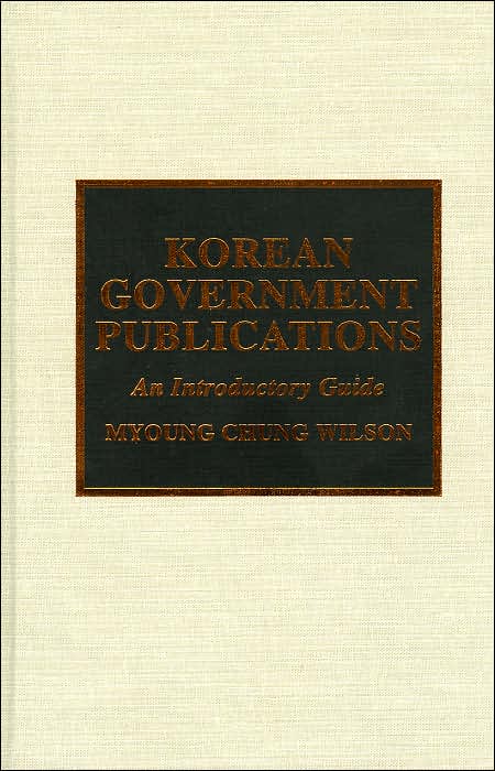 Korean Government Publications: An Introductory Guide