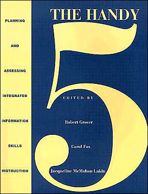The Handy: Planning and Assessing Integrated Information Skills and Instruction