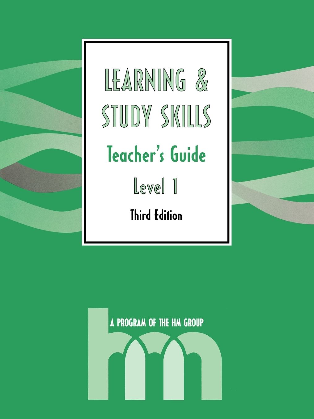 Level I: Teacher's Guide: hm Learning & Study Skills Program