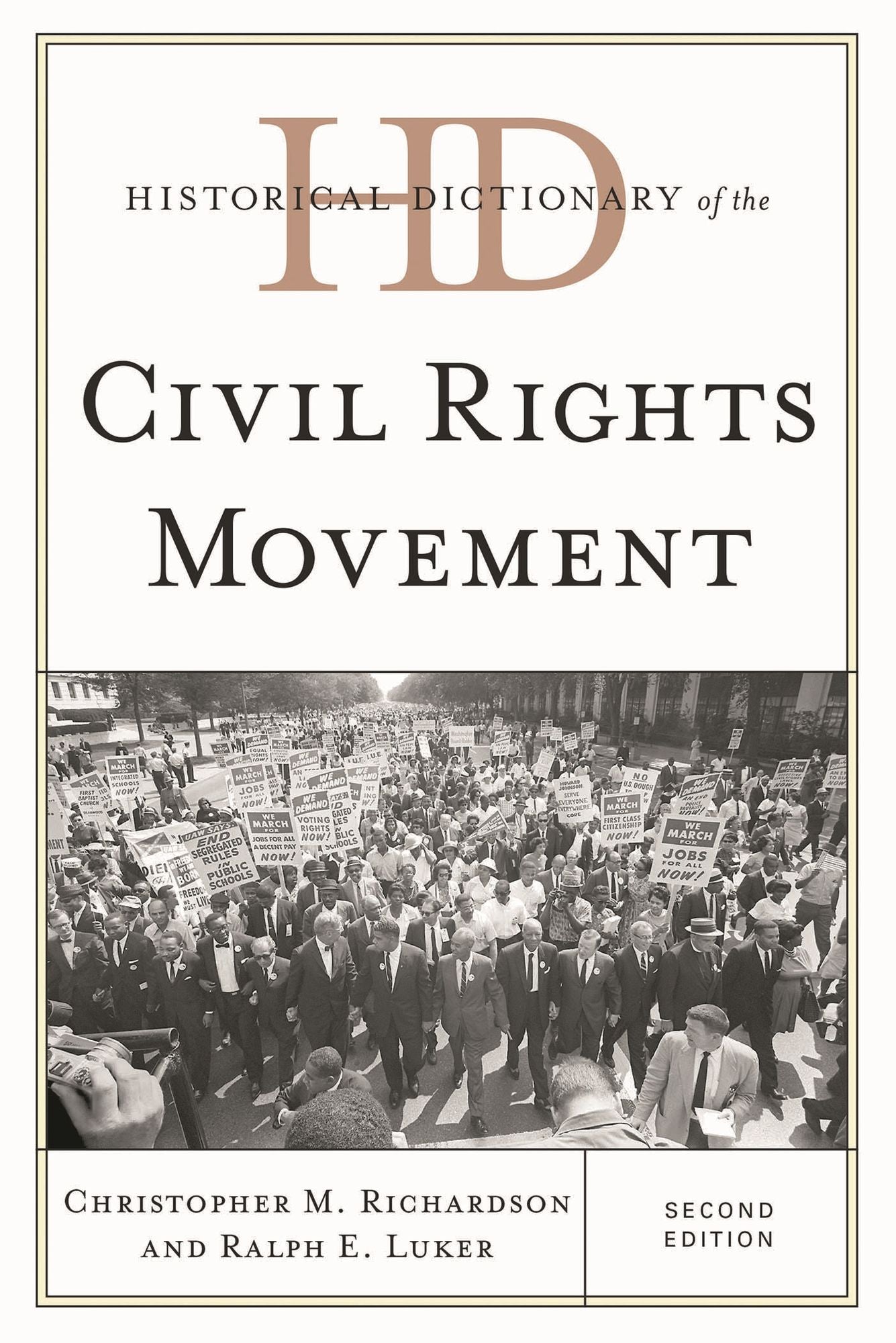 Historical Dictionary of the Civil Rights Movement