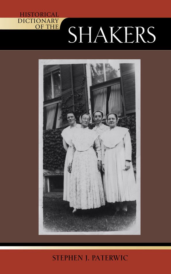 Historical Dictionary of the Shakers
