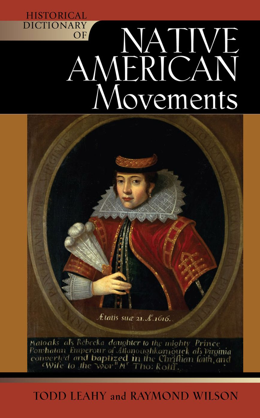 Historical Dictionary of Native American Movements