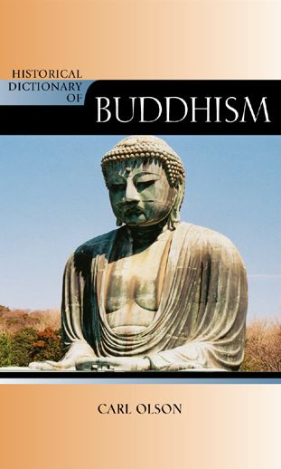 Historical Dictionary of Buddhism