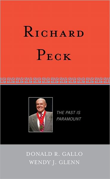 Richard Peck: The Past is Paramount