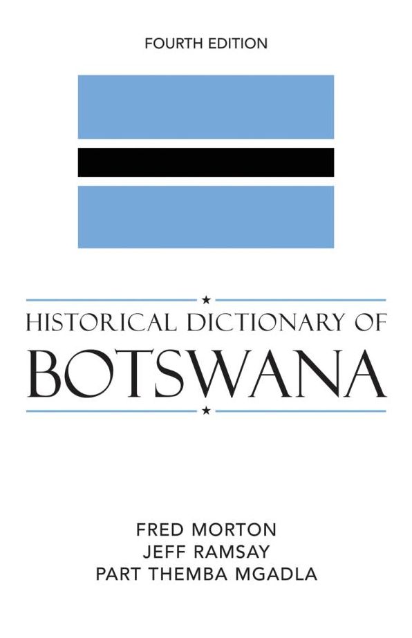 Historical Dictionary of Botswana