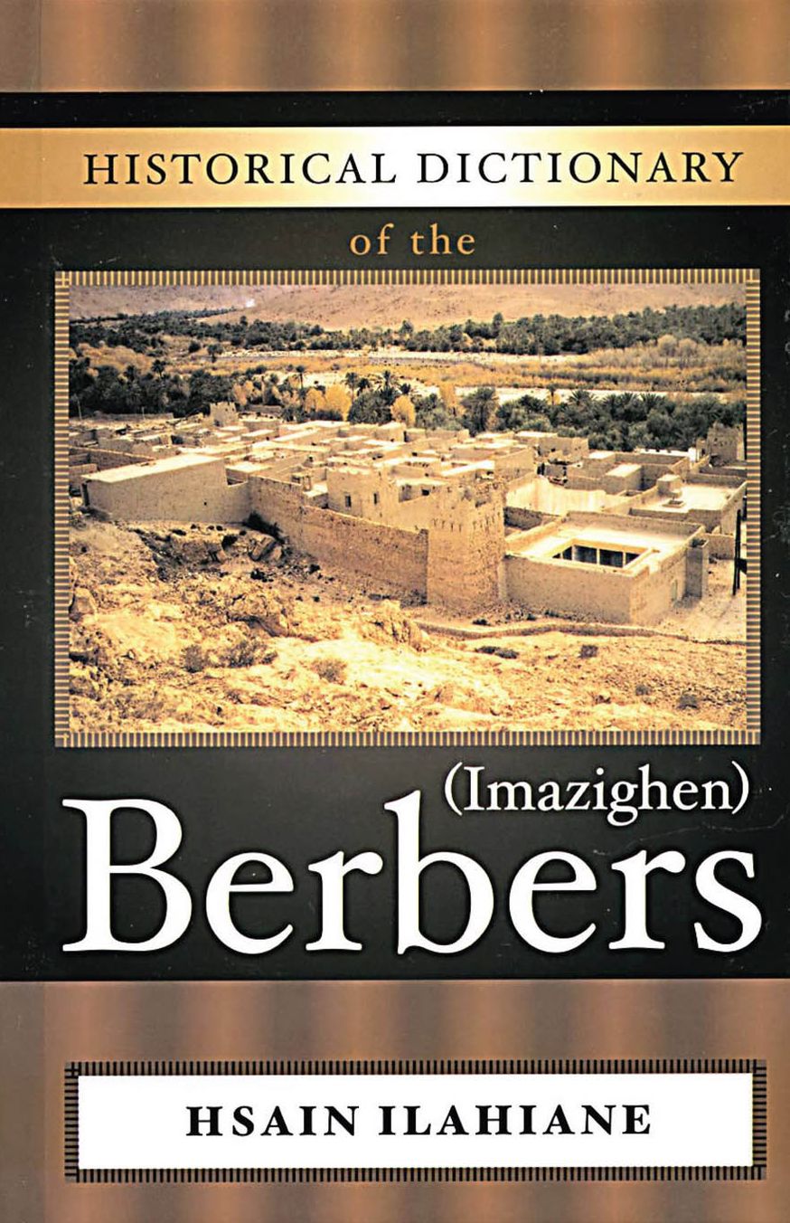 Historical Dictionary of the Berbers (Imazighen)