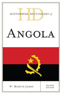 Historical Dictionary of Angola