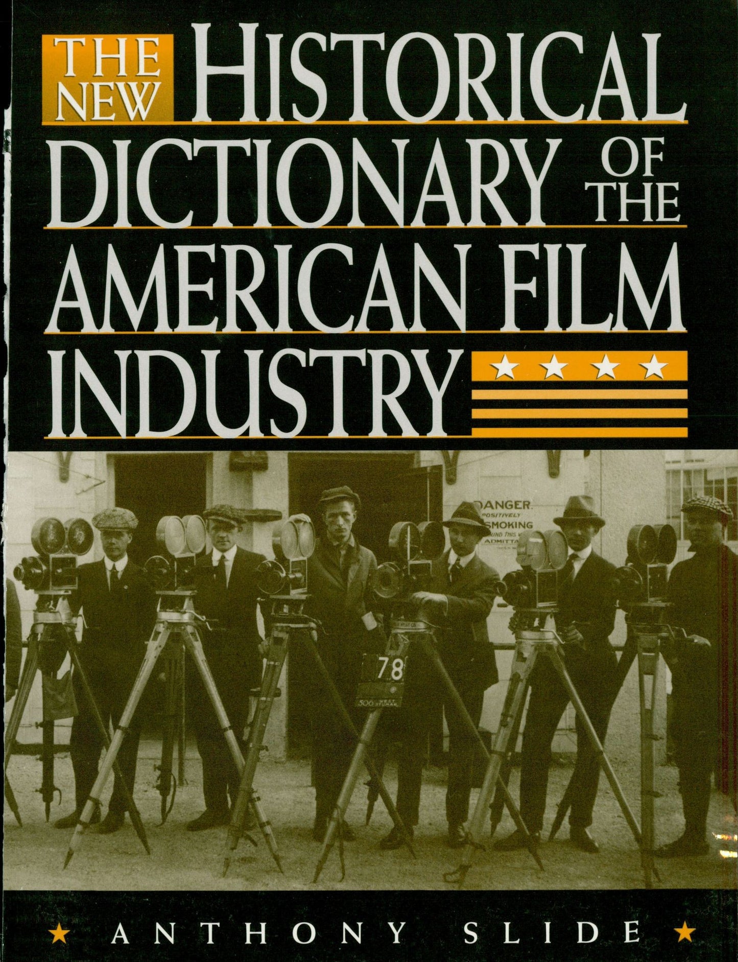 The New Historical Dictionary of the American Film Industry