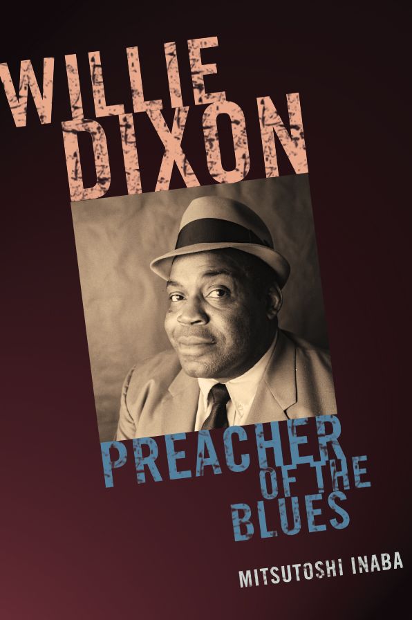 BloomsburyUS - Willie Dixon: BloomsburyUS - Preacher of the Blues
