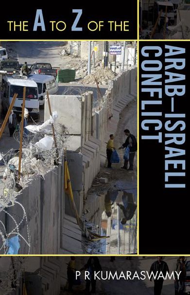 The A to Z of the Arab-Israeli Conflict