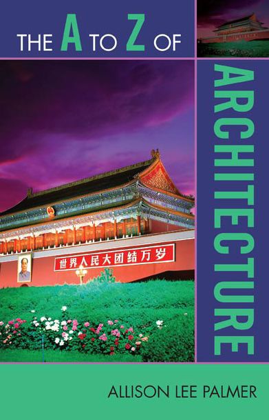 The A to Z of Architecture