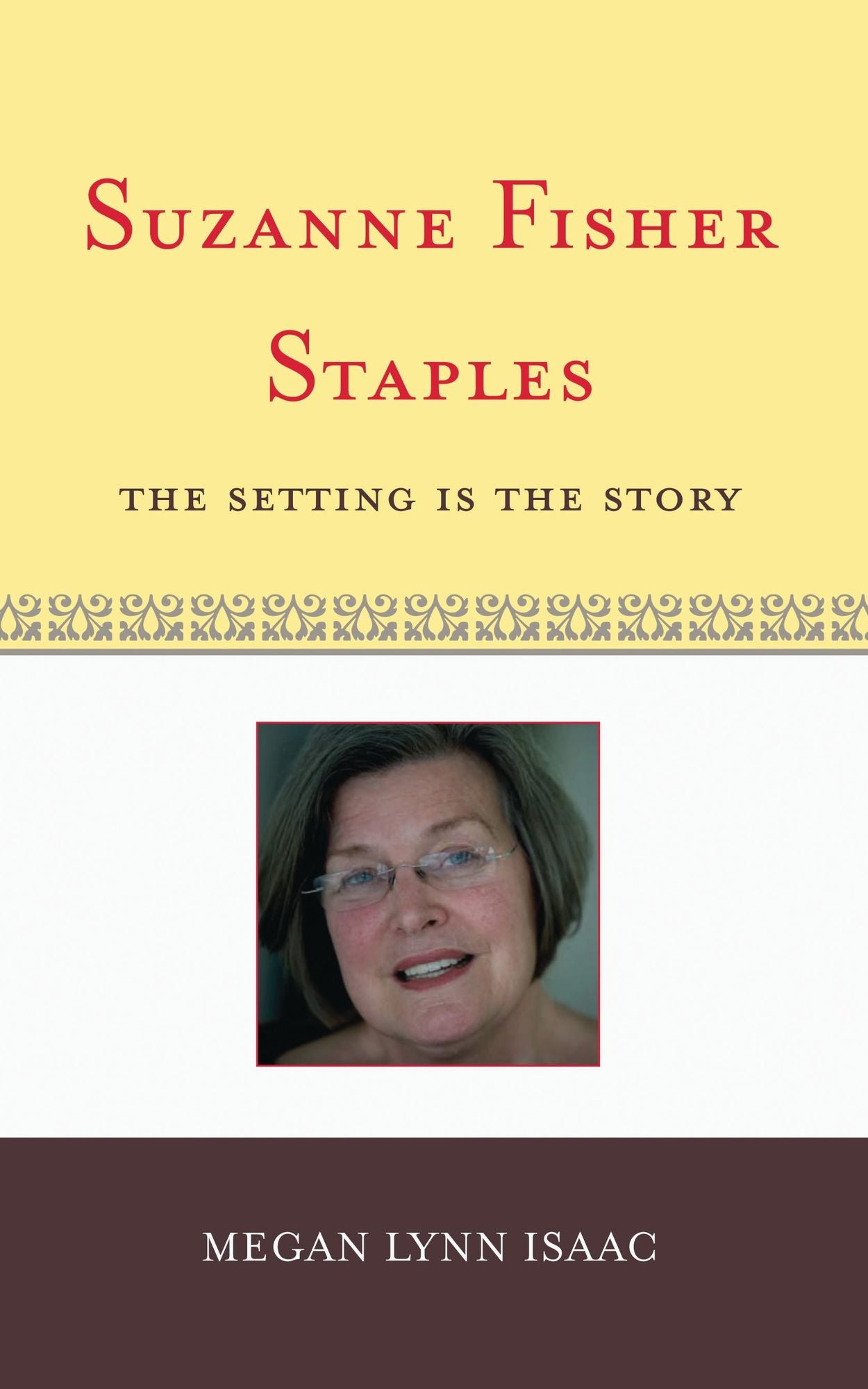 Suzanne Fisher Staples: The Setting Is the Story