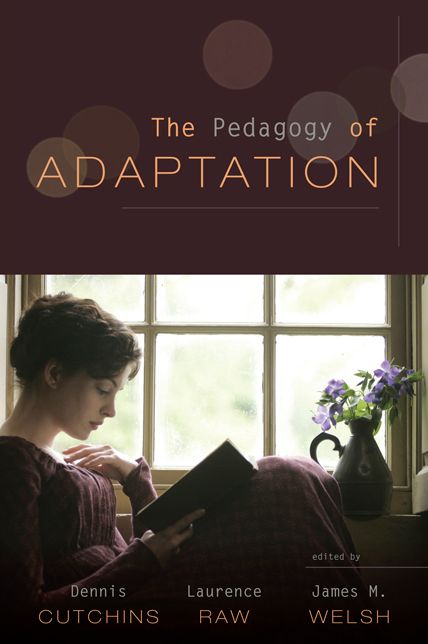 The Pedagogy of Adaptation