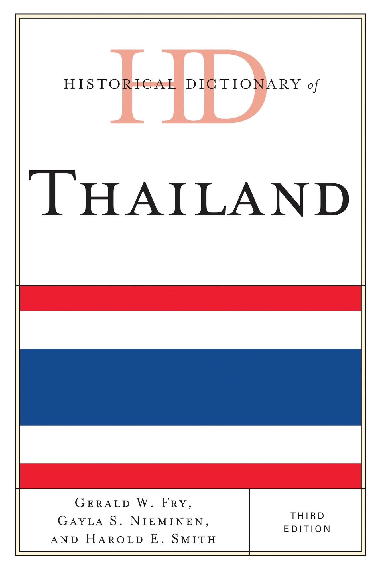 BloomsburyUS - Historical Dictionary of Thailand