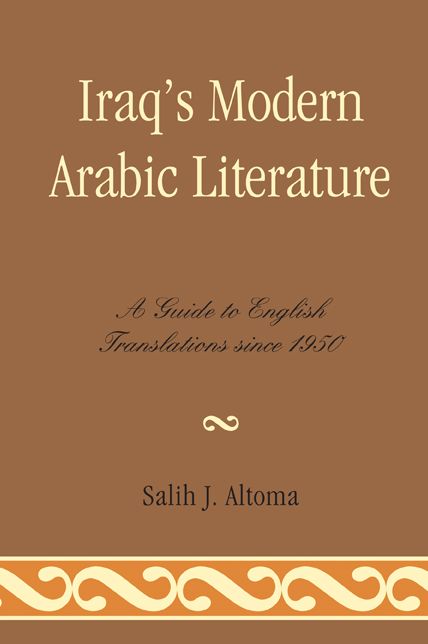 Iraq's Modern Arabic Literature: A Guide to English Translations Since 1950