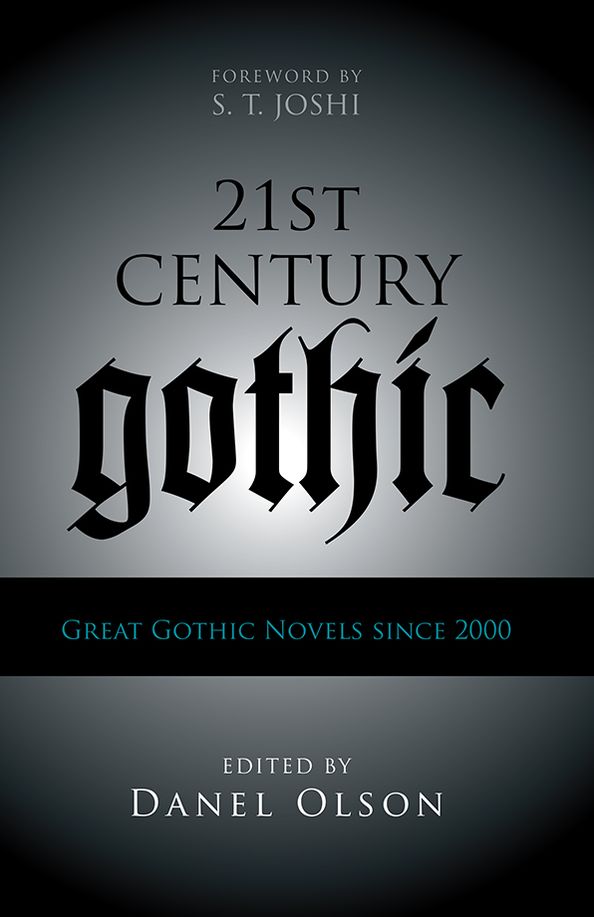21st-Century Gothic: Great Gothic Novels Since 2000