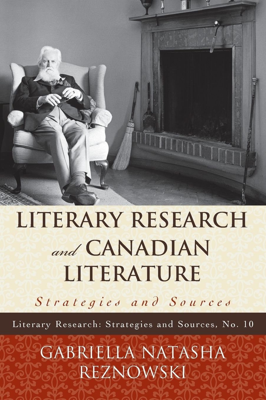 Literary Research and Canadian Literature: Strategies and Sources