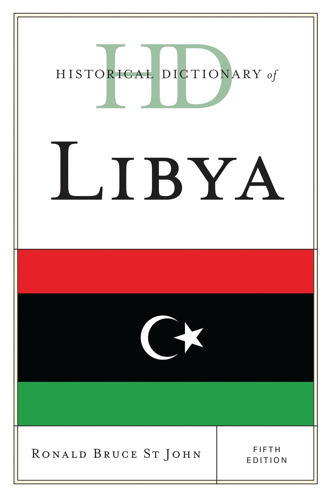 Historical Dictionary of Libya