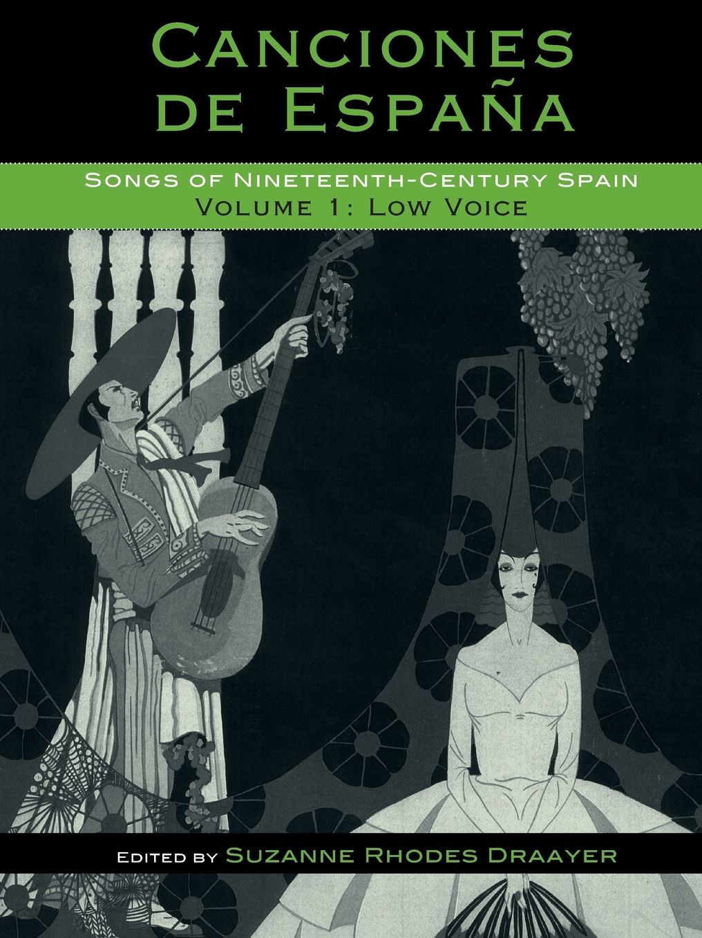 Canciones de Espa-a: Songs of Nineteenth-Century Spain Low Voice