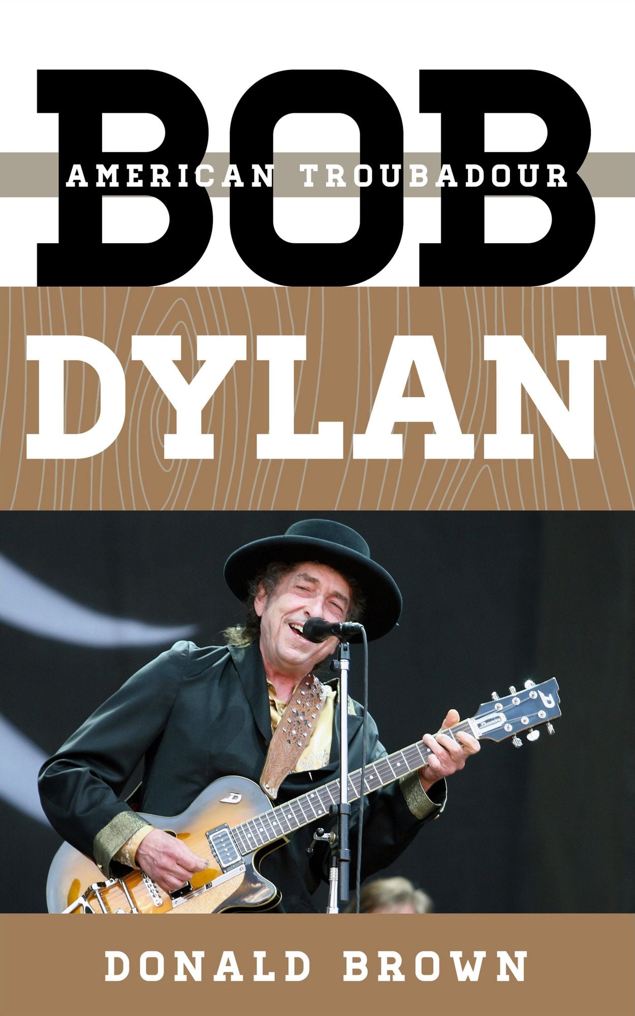 BloomsburyUS - Bob Dylan: BloomsburyUS - American Troubadour