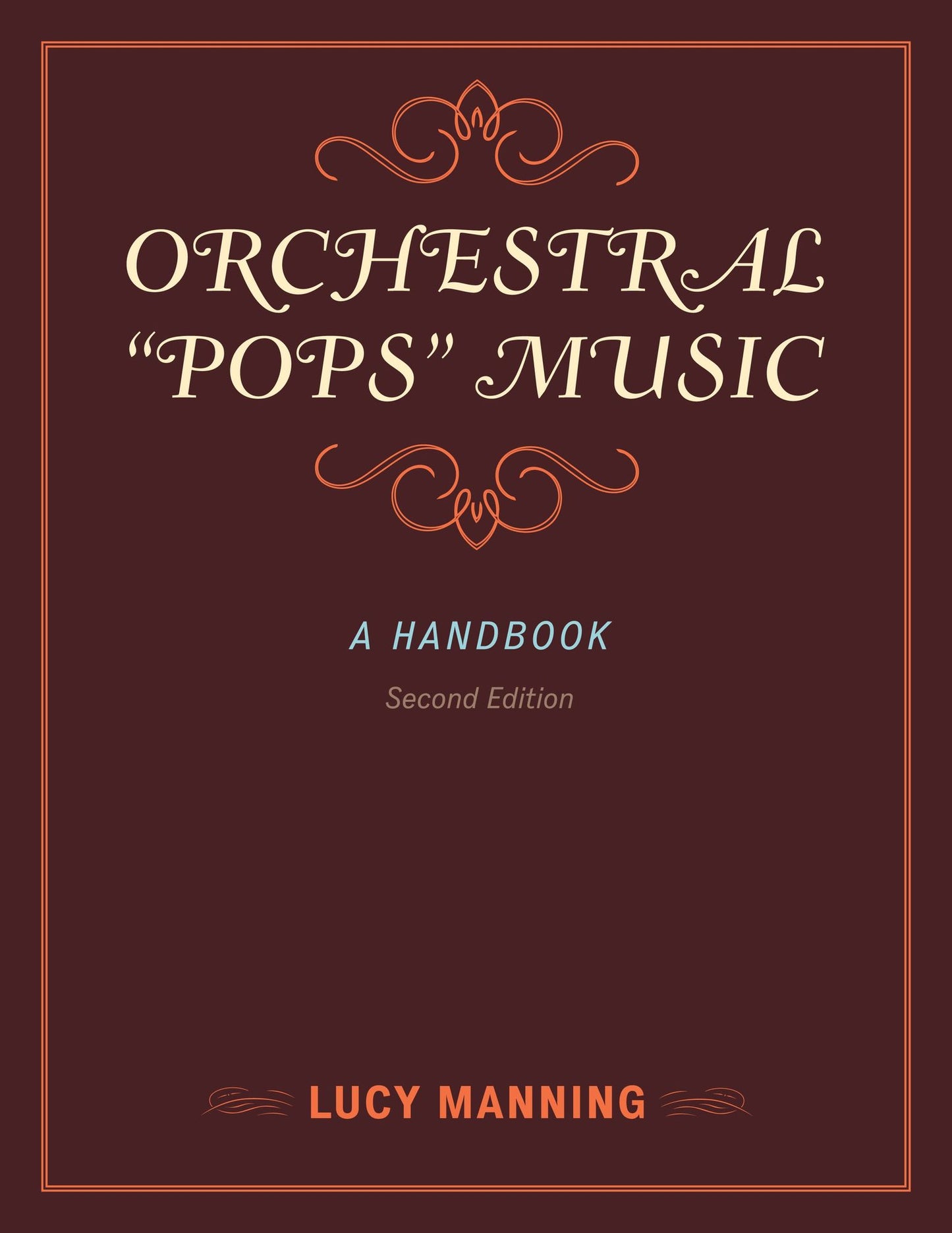 Orchestral "Pops" Music: A Handbook