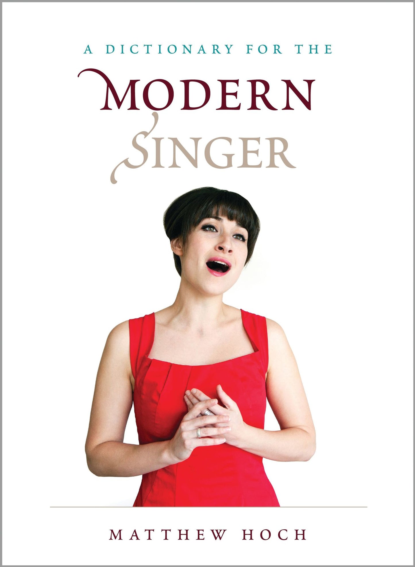 BloomsburyUS - A Dictionary for the Modern Singer