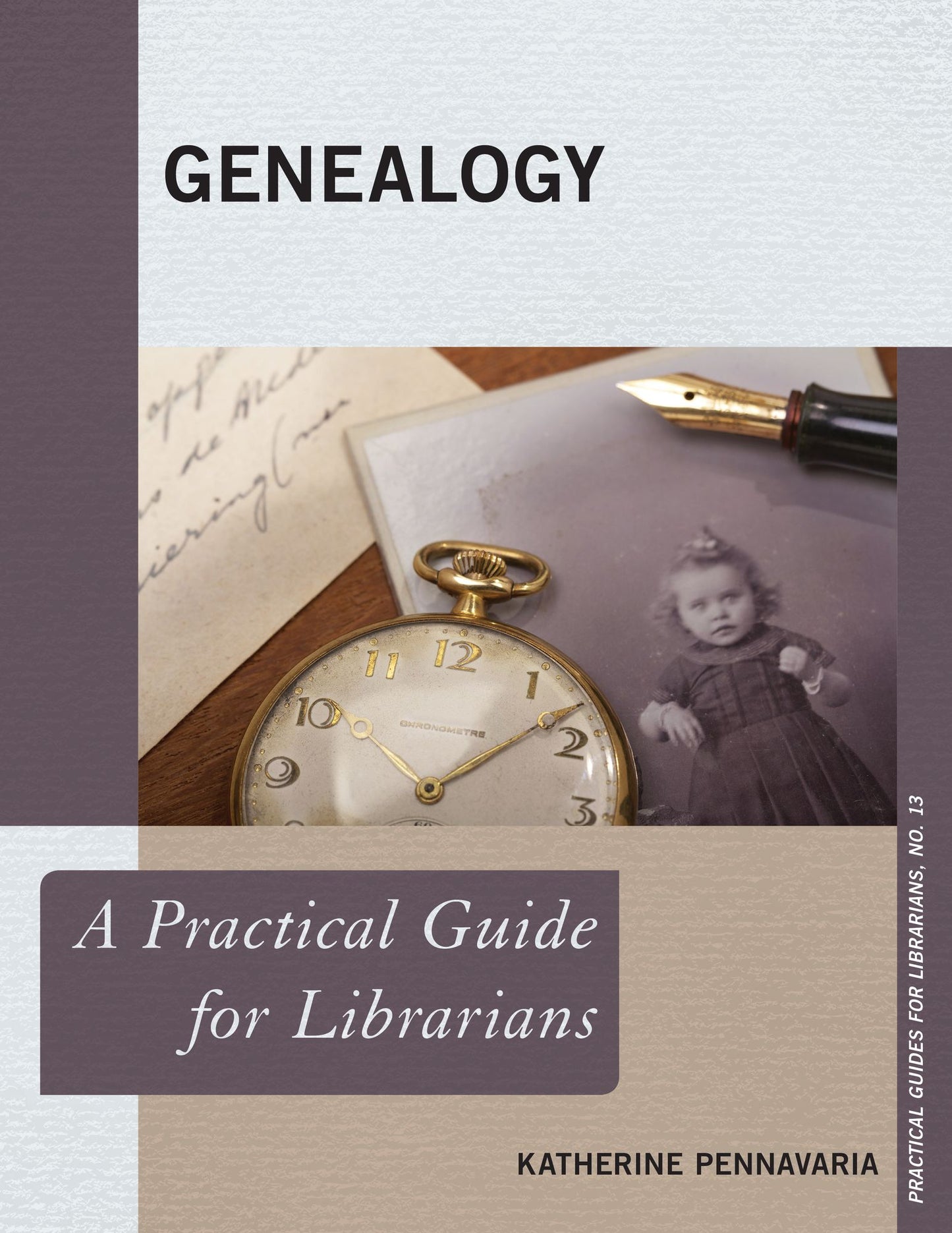 Genealogy: A Practical Guide for Librarians