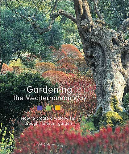 Gardening the Mediterranean Way