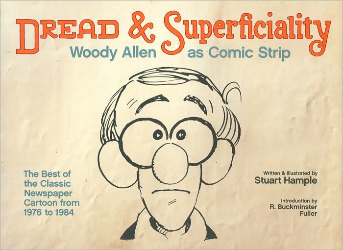Dread & Superficiality: Woody Allen as Comic Strip