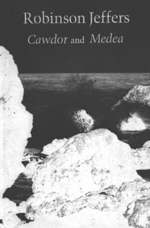 Cawdor/Medea: A Long Poem after Euripides
