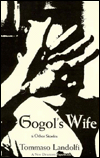 Gogol's Wife and Other Stories