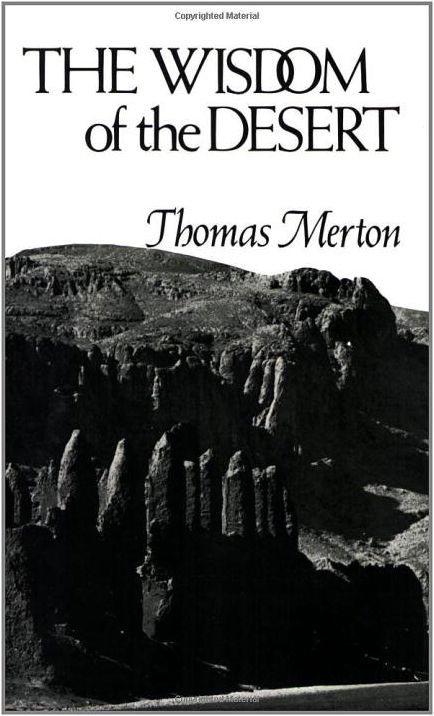 The Wisdom of the Desert