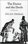 Doctor and the Devils: And Other Scripts