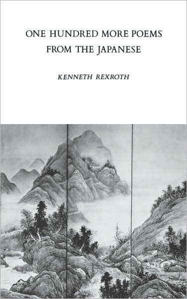 One Hundred More Poems From The Japanese