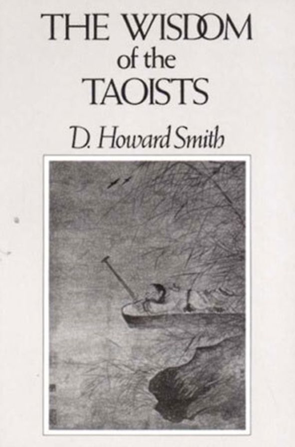 The Wisdom Of The Taoists