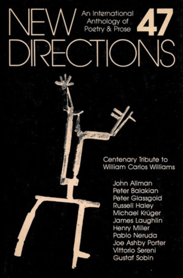 New Directions 47: An Anthology of Poetry and Prose
