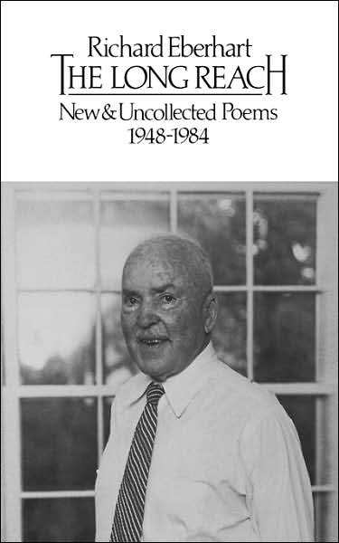 The Long Reach: New and Uncollected Poems, 1948-1984