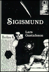 Sigismund: From the Memories of a Baroque Polish Prince