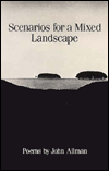 Scenarios for a Mixed Landscape