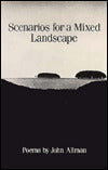 Scenarios for a Mixed Landscape